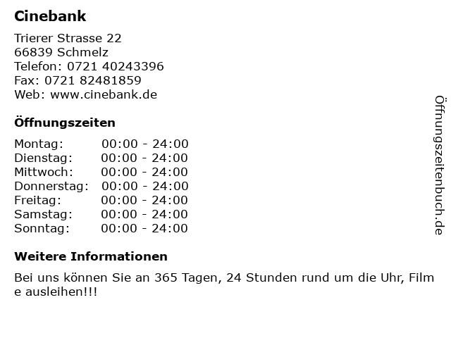 Cinebank in Schmelz: Adresse und Öffnungszeiten
