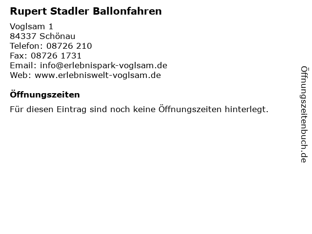 Rupert Stadler Ballonfahren in Schönau: Adresse und Öffnungszeiten