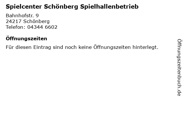 Spielcenter Schönberg Spielhallenbetrieb in Schönberg: Adresse und Öffnungszeiten