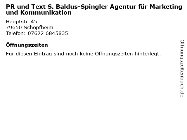 PR und Text S. Baldus-Spingler Agentur für Marketing und Kommunikation in Schopfheim: Adresse und Öffnungszeiten