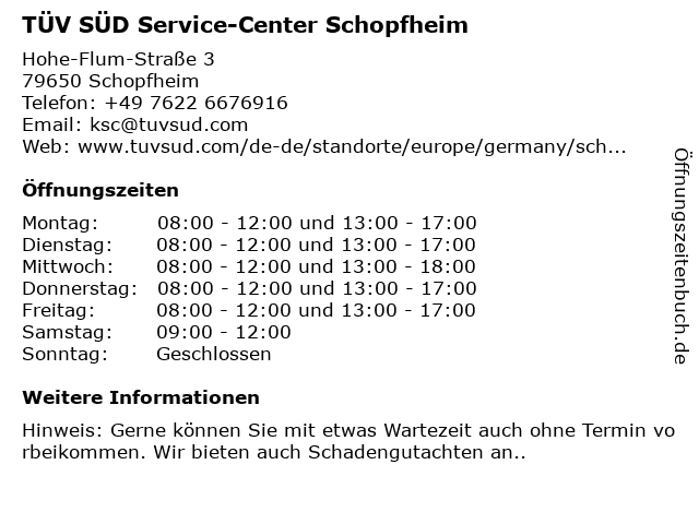 TÜV SÜD Service-Center Schopfheim in Schopfheim: Adresse und Öffnungszeiten
