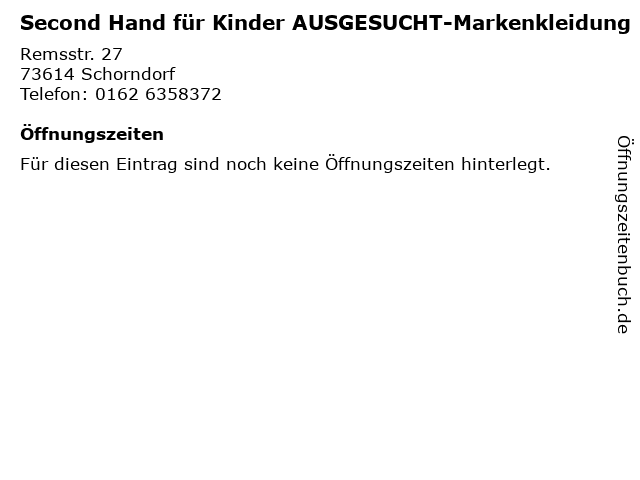 Second Hand für Kinder AUSGESUCHT-Markenkleidung in Schorndorf: Adresse und Öffnungszeiten
