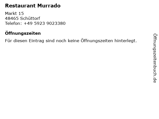 Restaurant Murrado in Schüttorf: Adresse und Öffnungszeiten