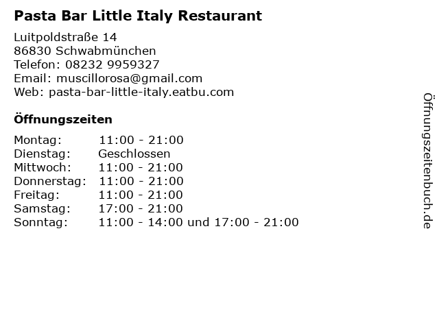 Pasta Bar Little Italy Restaurant in Schwabmünchen: Adresse und Öffnungszeiten