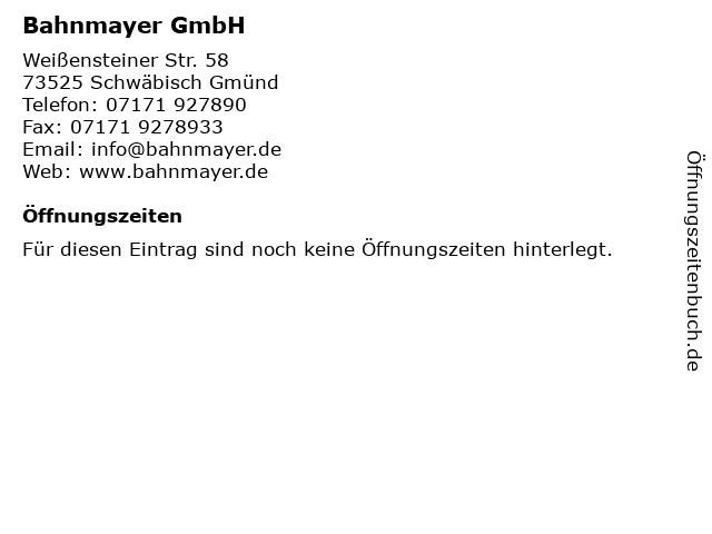 Bahnmayer GmbH in Schwäbisch Gmünd: Adresse und Öffnungszeiten