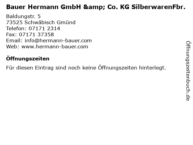 Bauer Hermann GmbH & Co. KG SilberwarenFbr. in Schwäbisch Gmünd: Adresse und Öffnungszeiten