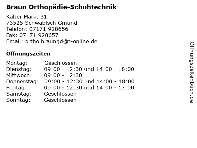 Braun Orthopädie-Schuhtechnik in Schwäbisch Gmünd: Adresse und Öffnungszeiten