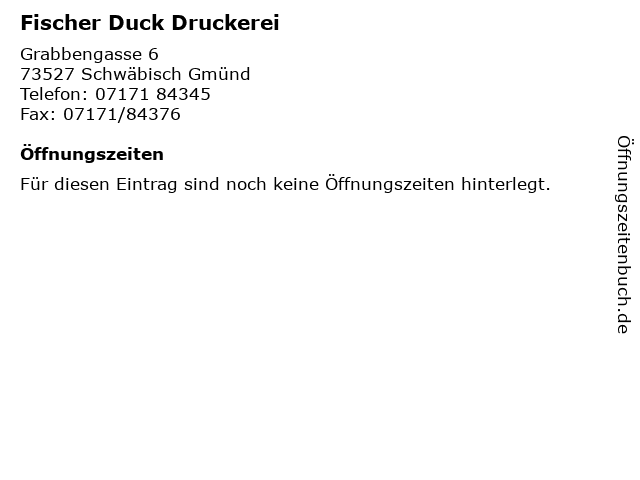 Fischer Duck Druckerei in Schwäbisch Gmünd: Adresse und Öffnungszeiten