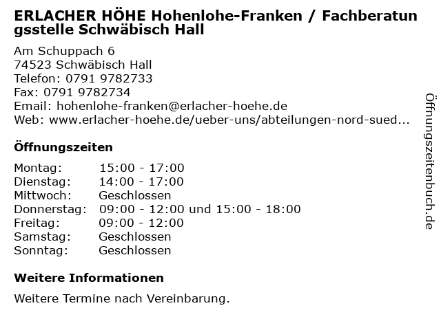 ERLACHER HÖHE Hohenlohe-Franken / Fachberatungsstelle Schwäbisch Hall in Schwäbisch Hall: Adresse und Öffnungszeiten