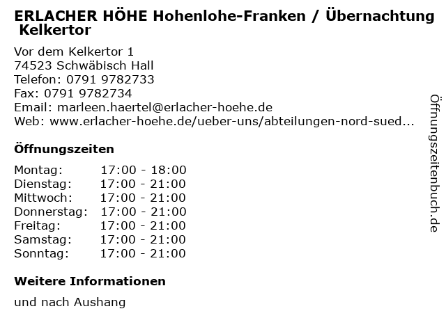 ERLACHER HÖHE Hohenlohe-Franken / Übernachtung Kelkertor in Schwäbisch Hall: Adresse und Öffnungszeiten