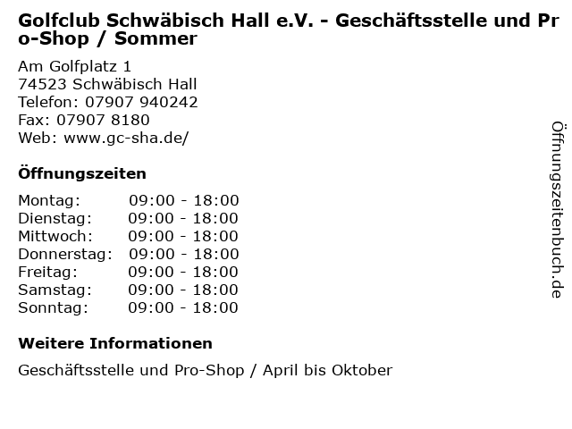 Golfclub Schwäbisch Hall e.V. - Geschäftsstelle und Pro-Shop / Sommer in Schwäbisch Hall: Adresse und Öffnungszeiten