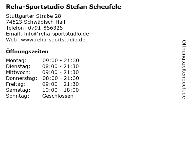 Reha-Sportstudio Stefan Scheufele in Schwäbisch Hall: Adresse und Öffnungszeiten