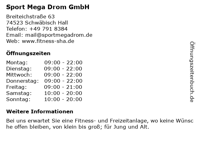 Sport Mega Drom GmbH in Schwäbisch Hall: Adresse und Öffnungszeiten