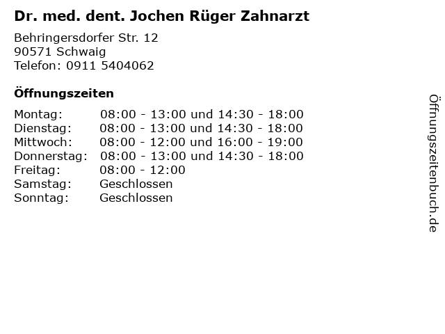 Dr. med. dent. Jochen Rüger Zahnarzt in Schwaig: Adresse und Öffnungszeiten