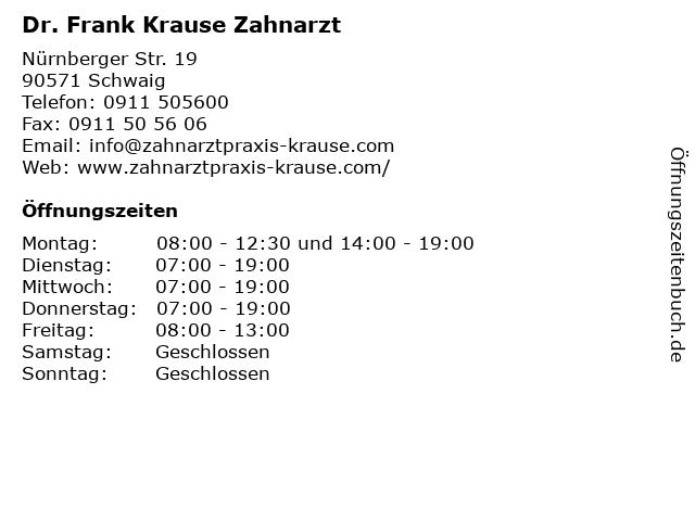 Frank Krause Zahnarzt in Schwaig: Adresse und Öffnungszeiten