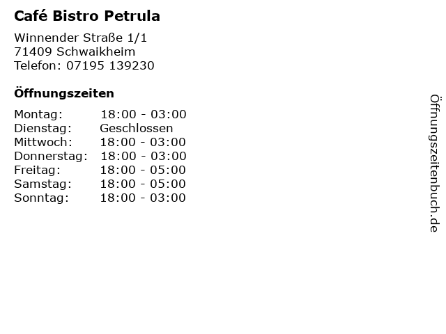 Café Bistro Petrula in Schwaikheim: Adresse und Öffnungszeiten