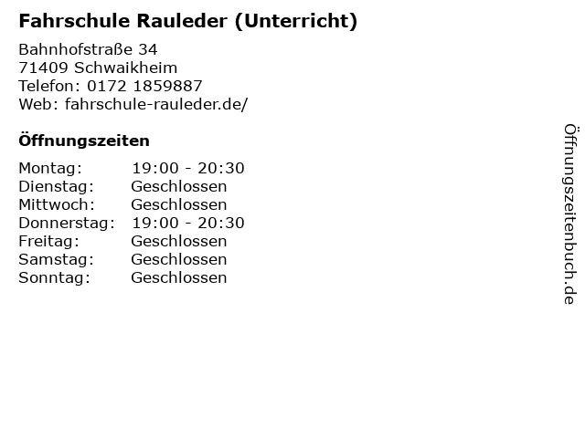 Fahrschule Rauleder (Unterricht) in Schwaikheim: Adresse und Öffnungszeiten