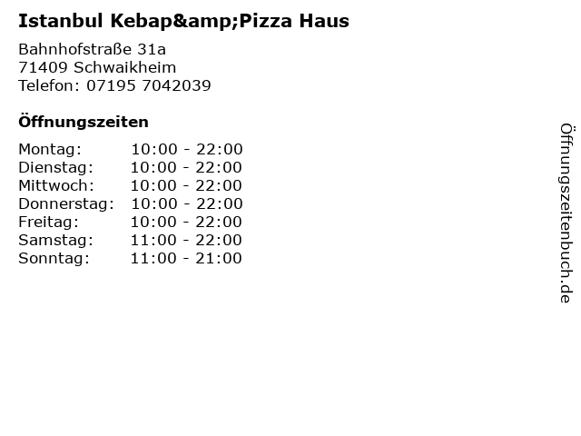 Istanbul Kebap&Pizza Haus in Schwaikheim: Adresse und Öffnungszeiten