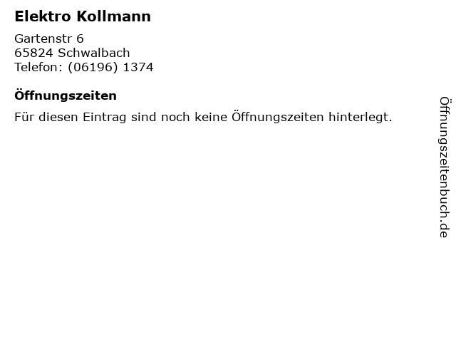 Elektro Kollmann in Schwalbach: Adresse und Öffnungszeiten
