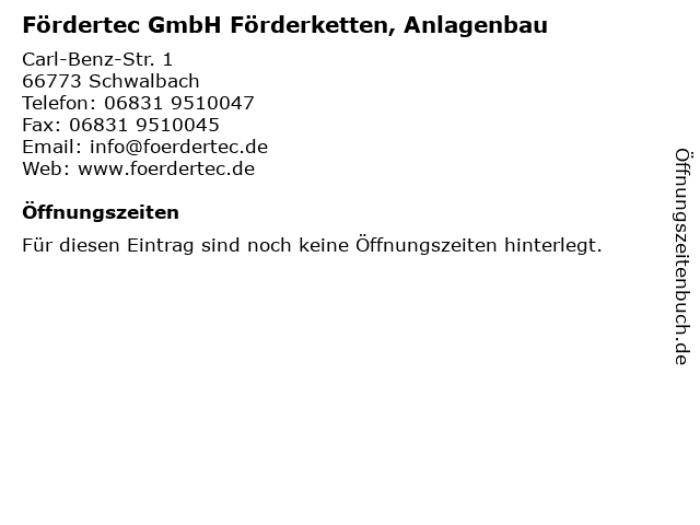 Fördertec GmbH Förderketten, Anlagenbau in Schwalbach: Adresse und Öffnungszeiten