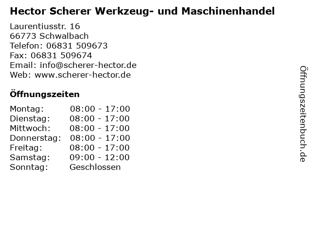 Hector Scherer Werkzeug- und Maschinenhandel in Schwalbach: Adresse und Öffnungszeiten