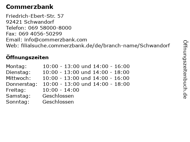 ᐅ Offnungszeiten Commerzbank Schwandorf Friedrich Ebert Str 57 In Schwandorf