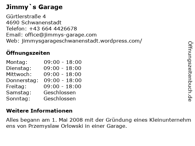 Jimmy`s Garage in Schwanenstadt: Adresse und Öffnungszeiten