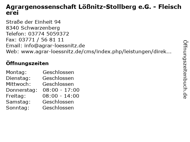 Agrargenossenschaft Lößnitz-Stollberg e.G. - Fleischerei in Schwarzenberg: Adresse und Öffnungszeiten