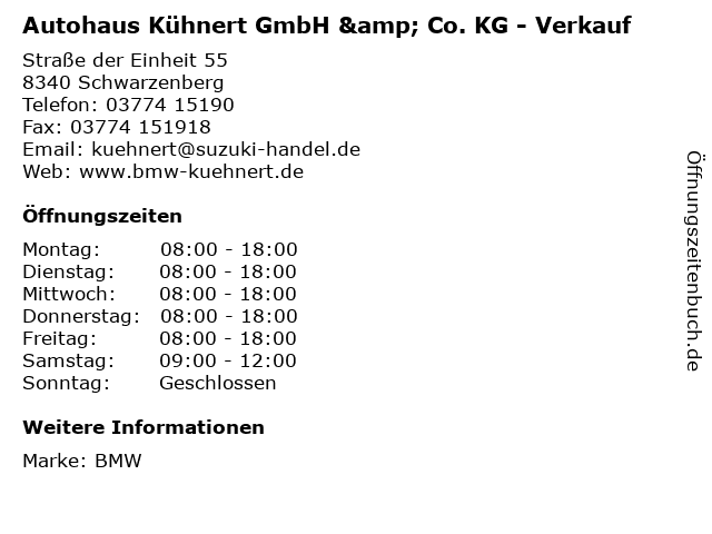 Autohaus Kühnert GmbH & Co. KG - Verkauf in Schwarzenberg: Adresse und Öffnungszeiten