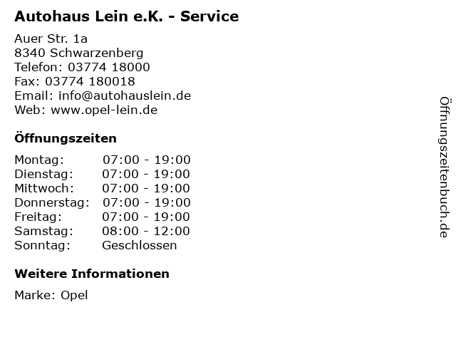 Autohaus Lein e.K. - Service in Schwarzenberg: Adresse und Öffnungszeiten