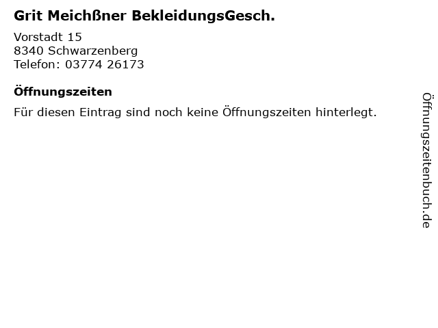 Grit Meichßner BekleidungsGesch. in Schwarzenberg: Adresse und Öffnungszeiten