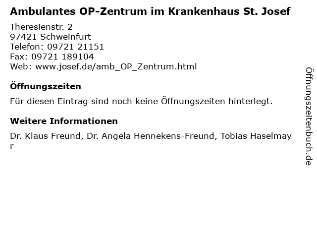 Ambulantes OP-Zentrum im Krankenhaus St. Josef in Schweinfurt: Adresse und Öffnungszeiten