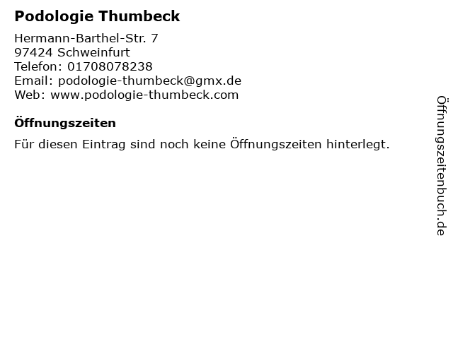 Podologie Thumbeck in Schweinfurt: Adresse und Öffnungszeiten