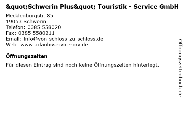 "Schwerin Plus" Touristik - Service GmbH in Schwerin: Adresse und Öffnungszeiten