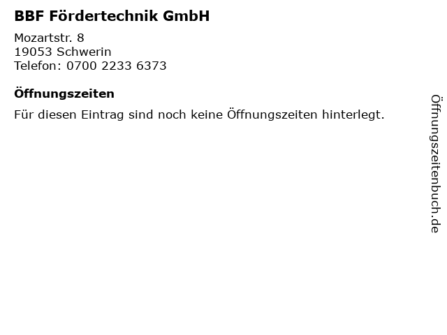 BBF Fördertechnik GmbH in Schwerin: Adresse und Öffnungszeiten