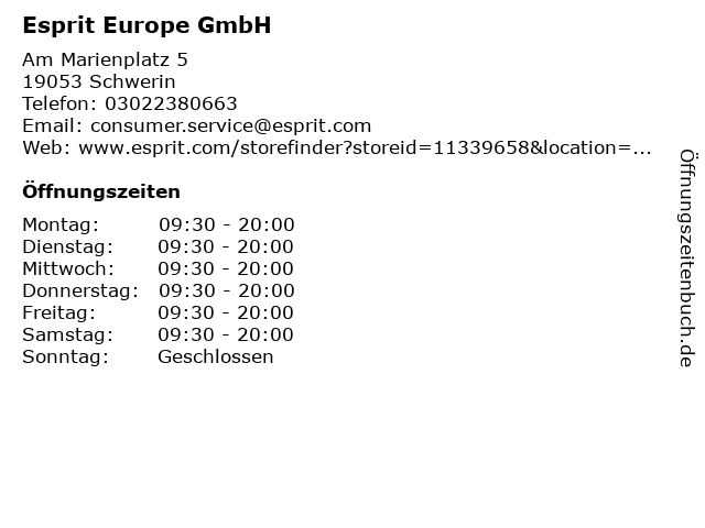 Esprit Europe GmbH in Schwerin: Adresse und Öffnungszeiten