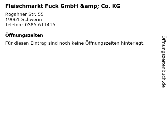 Fleischmarkt Fuck GmbH & Co. KG in Schwerin: Adresse und Öffnungszeiten