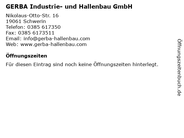 GERBA Industrie- und Hallenbau GmbH in Schwerin: Adresse und Öffnungszeiten