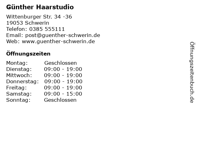 Günther Haarstudio in Schwerin: Adresse und Öffnungszeiten