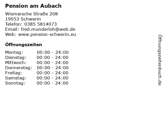Pension am Aubach in Schwerin: Adresse und Öffnungszeiten