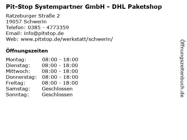 Pit-Stop Systempartner GmbH - DHL Paketshop in Schwerin: Adresse und Öffnungszeiten
