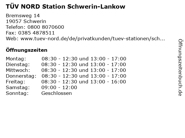 TÜV NORD Station Schwerin-Lankow in Schwerin: Adresse und Öffnungszeiten