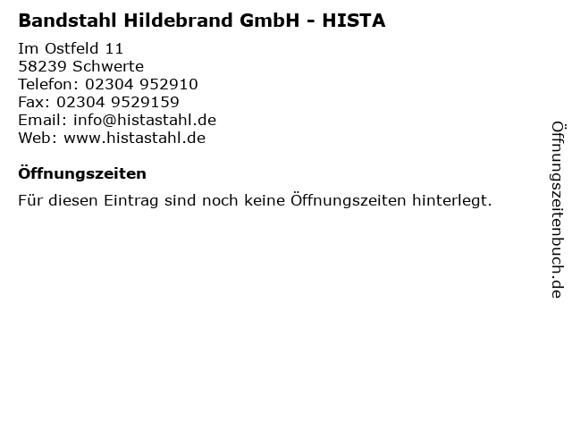 Bandstahl Hildebrand GmbH - HISTA in Schwerte: Adresse und Öffnungszeiten