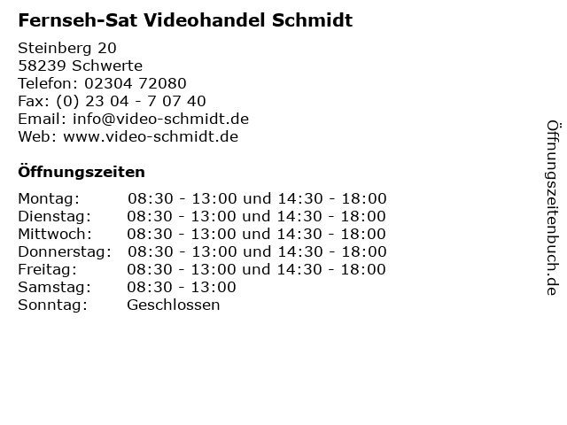Fernseh-Sat Videohandel Schmidt in Schwerte: Adresse und Öffnungszeiten