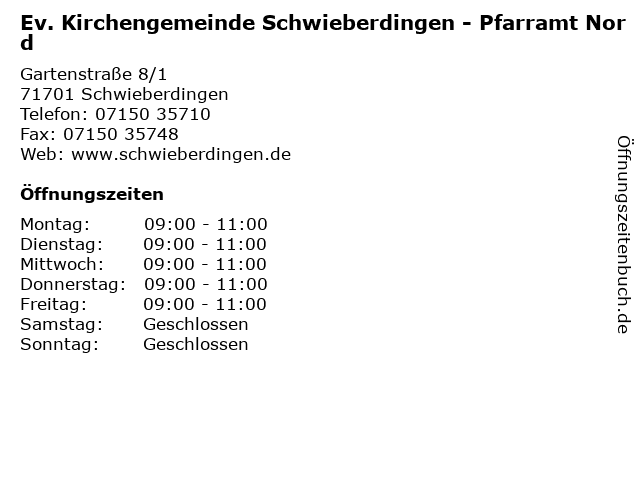 Ev. Kirchengemeinde Schwieberdingen - Pfarramt Nord in Schwieberdingen: Adresse und Öffnungszeiten