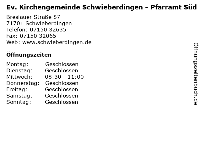 Ev. Kirchengemeinde Schwieberdingen - Pfarramt Süd in Schwieberdingen: Adresse und Öffnungszeiten