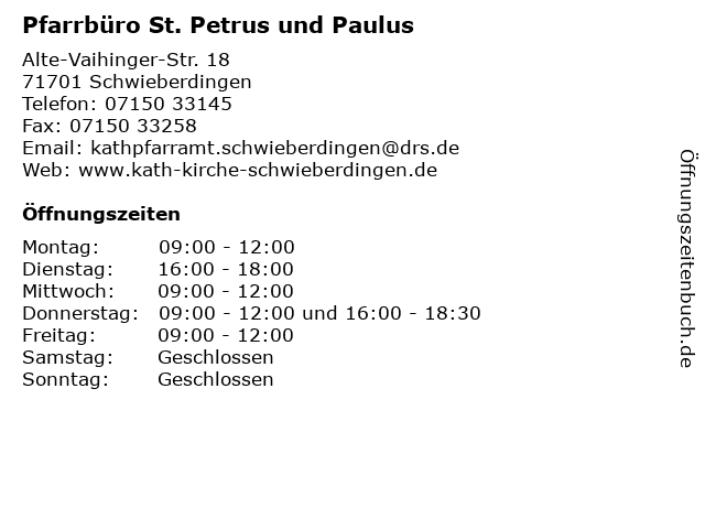 Pfarrbüro St. Petrus und Paulus in Schwieberdingen: Adresse und Öffnungszeiten