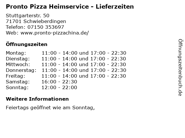 Pronto Pizza Heimservice - Lieferzeiten in Schwieberdingen: Adresse und Öffnungszeiten