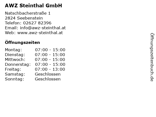 AWZ Steinthal GmbH - Werktags in Seebenstein: Adresse und Öffnungszeiten