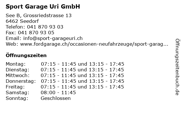 Sport Garage Uri GmbH in Seedorf: Adresse und Öffnungszeiten